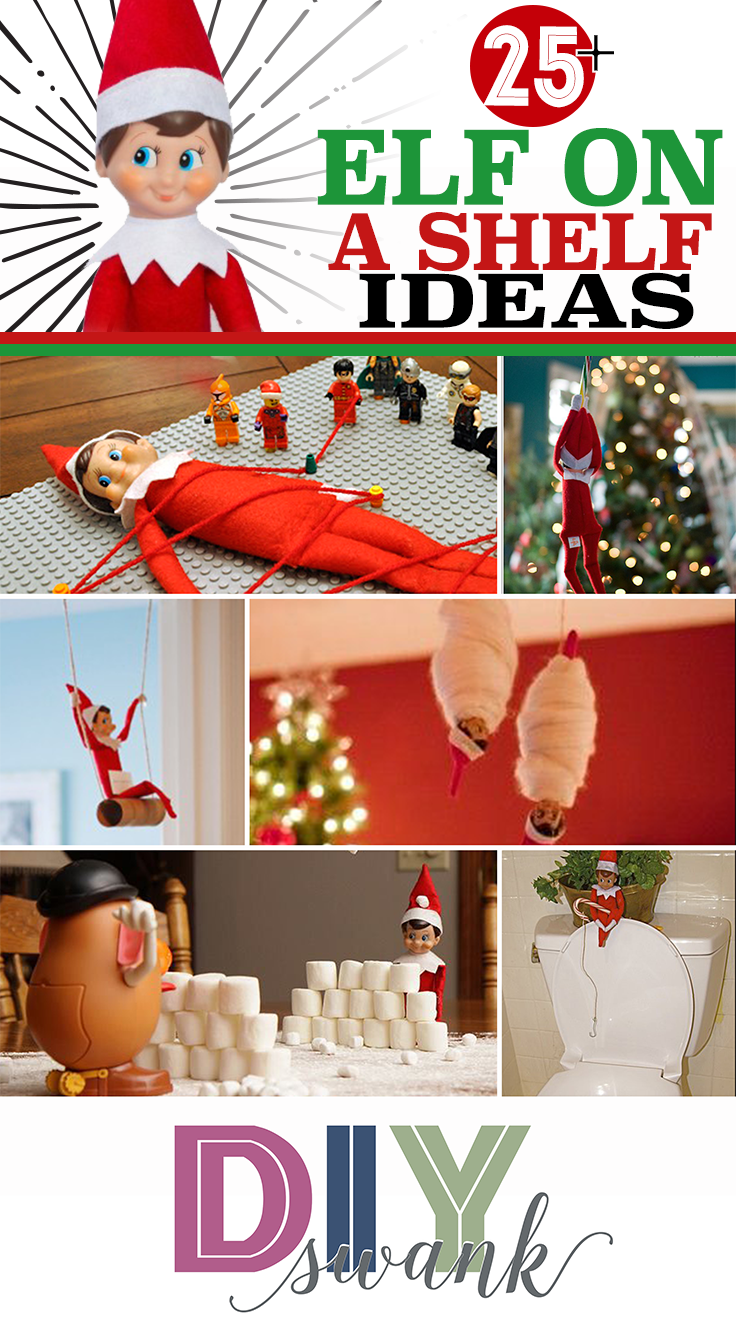 25+ Great Elf on the Shelf Ideas — DIY SWANK