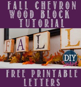 Tutorial on how we made these super easy, really cute DIY Chevron Fall Letter Blocks!  Get the FREE printable letters here to make your own set!