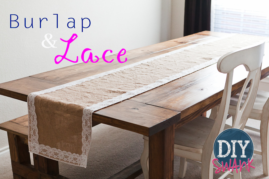 DIY Burlap and Lace Table Runner Tutorial Swanky Design Co