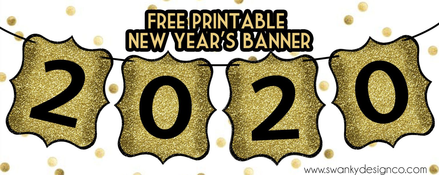 Happy New Year Banner Free Printable Swanky Design Company Happy New Year Banner Free Printable Swanky Design Company