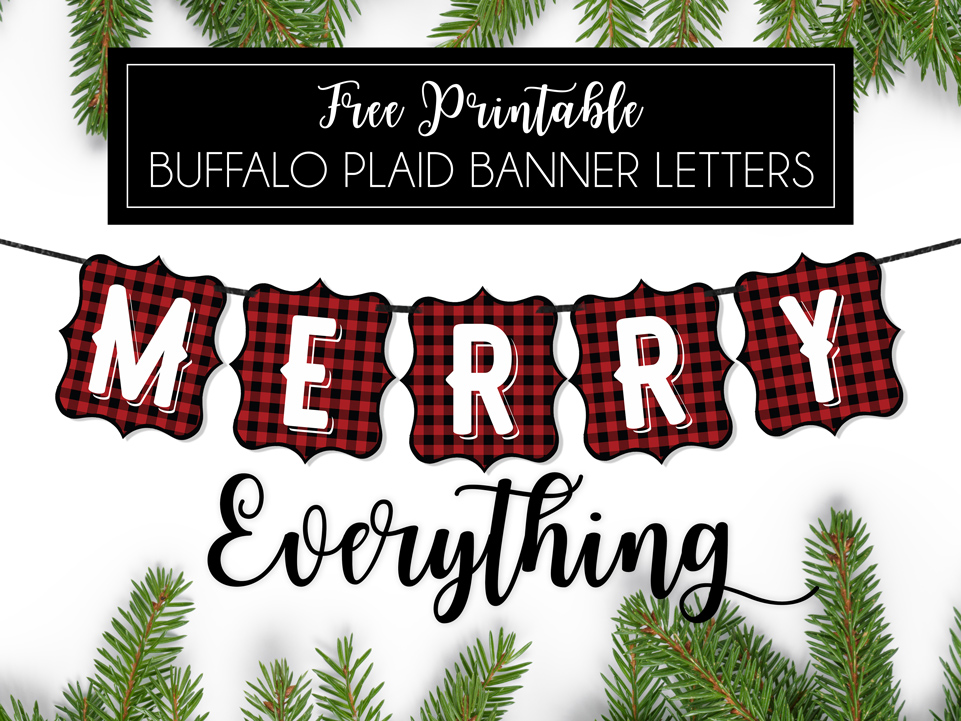 Buffalo Plaid Free Printable Banner Letters